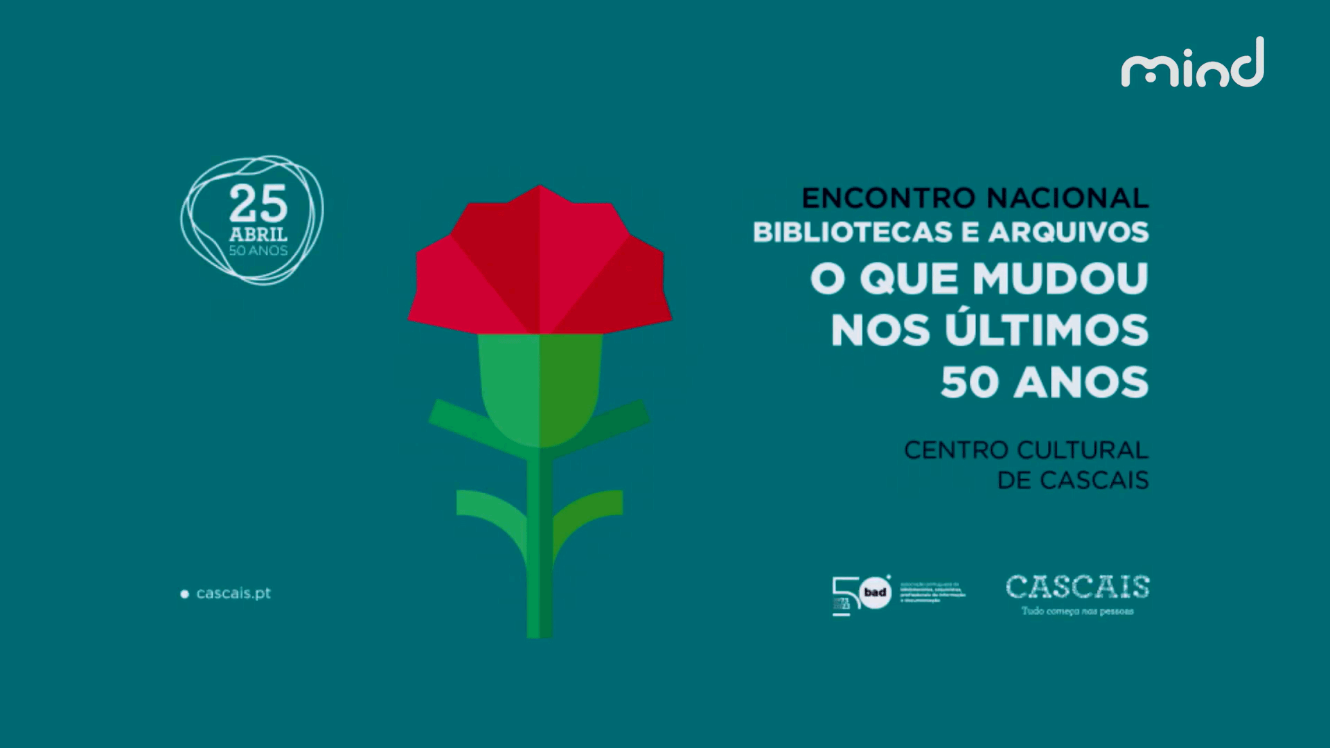 Encontro Nacional Bibliotecas e Arquivos: O que mudou nos últimos 50 anos, um evento com patrocínio Mind
